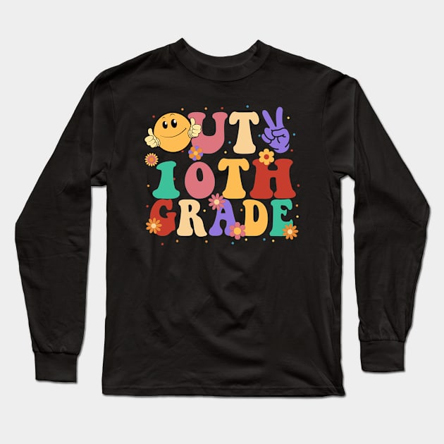 peace out 10th grade last day of school Long Sleeve T-Shirt by marisamegan8av